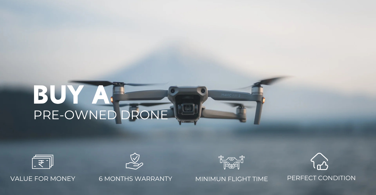 Pre-owned drone